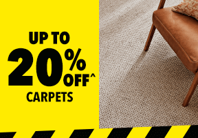 [Up to 20% off^ Carpets]