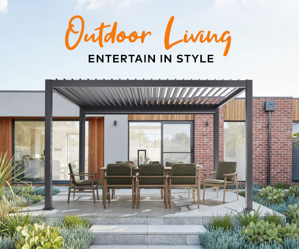 [Outdoor Living | Entertain in Style]