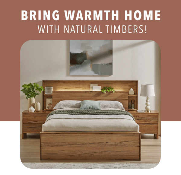 [Bring Warmth Home with Natural Timbers!]