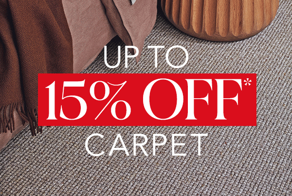 [Up to 15% off* all Carpet! Limited Time Only!]