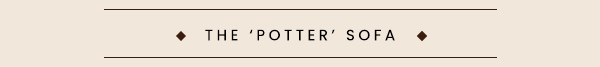 [The ‘Potter’ Sofa]