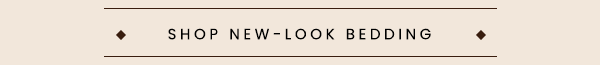 [Shop New-Look Bedding]