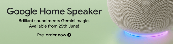 [Google Home Speaker Pre Order Now]
