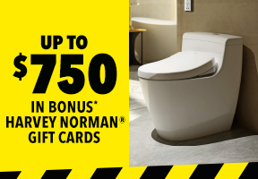 [Up to $750 in BONUS* Harvey Norman® Gift Cards when you buy selected TOTO Smart Toilets.]