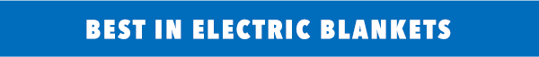 [Best in Electric Blankets]