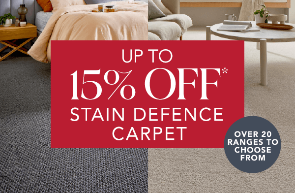 [Up to 15% off* Stain Defence Carpet]
