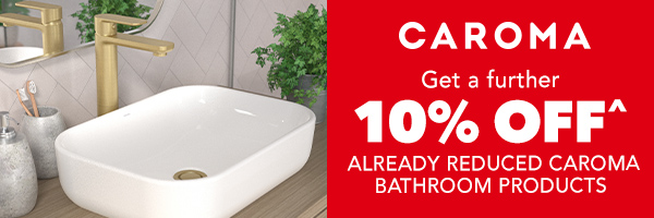 [Get a further 10% off^ already reduced Caroma Bathroom]