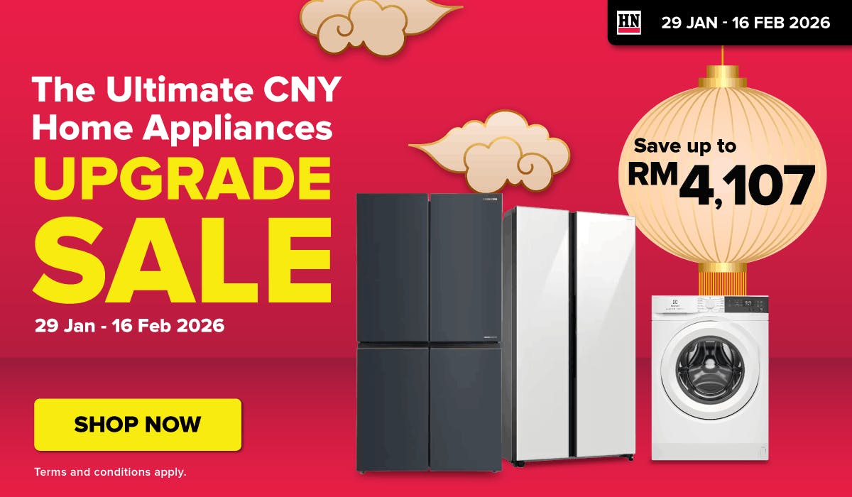 The ultimate CNY Home Appliances Upgrade Sale