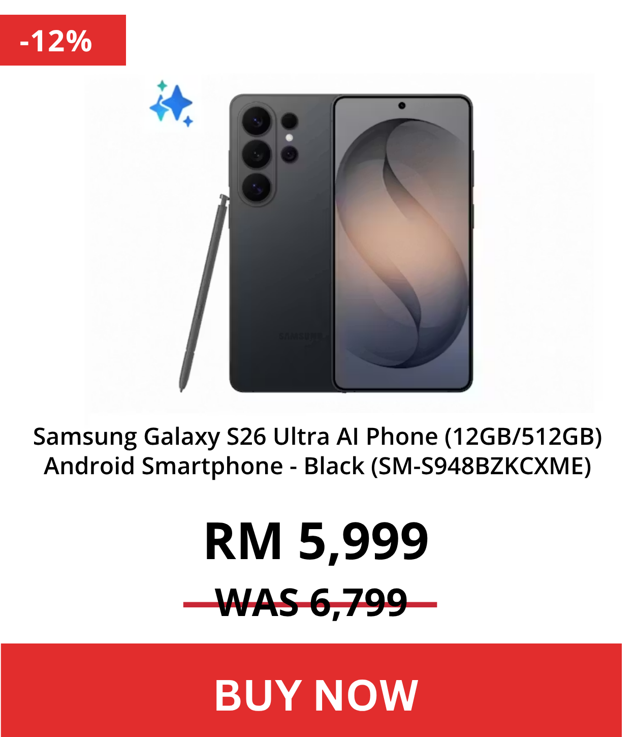 Samsung Galaxy S26 Ultra AI Phone (12GB/512GB) Android Smartphone - Black (SM-S948BZKCXME)