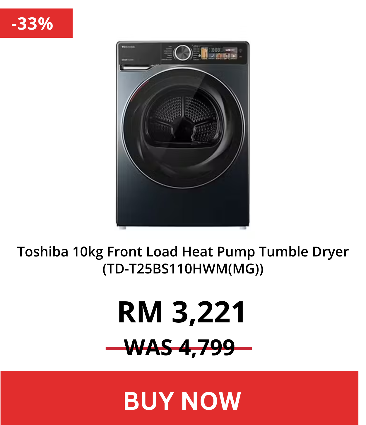 Toshiba 10kg Front Load Heat Pump Tumble Dryer (TD-T25BS110HWM(MG))