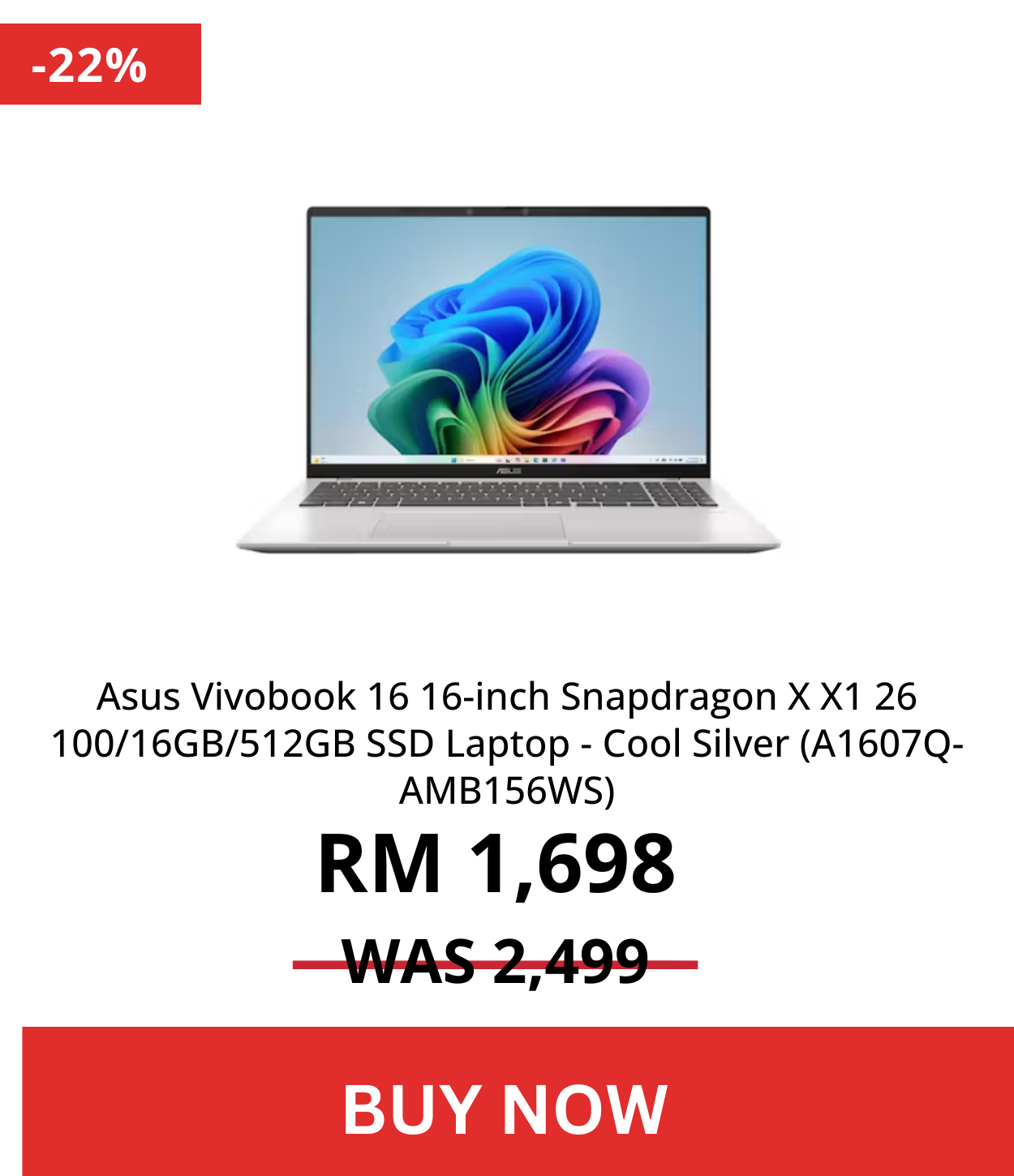 Asus Vivobook 16 16-inch Snapdragon X X1 26 100/16GB/512GB SSD Laptop - Cool Silver (A1607Q-AMB156WS)