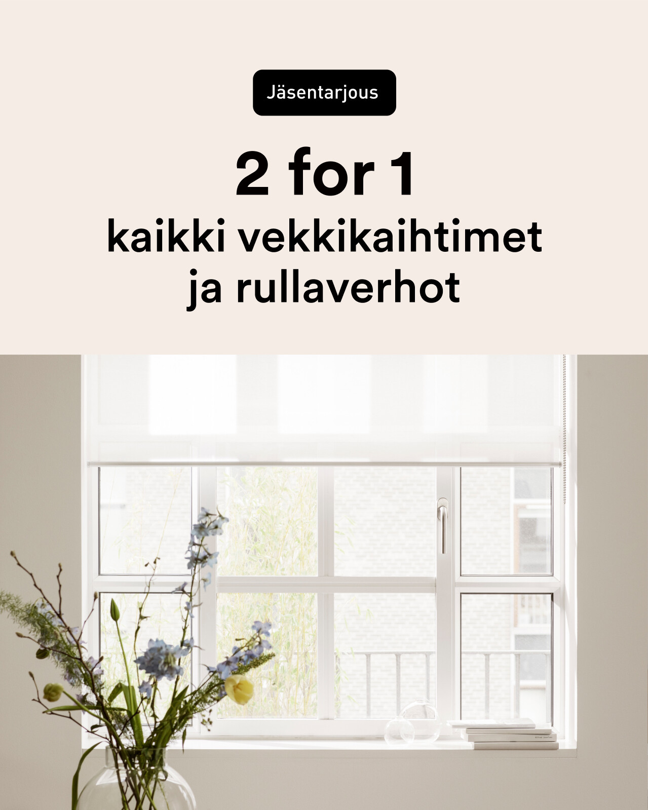 Vekkikaihtimet & rullaverhot