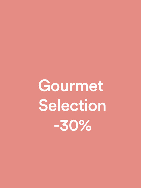 Gourmet Selection