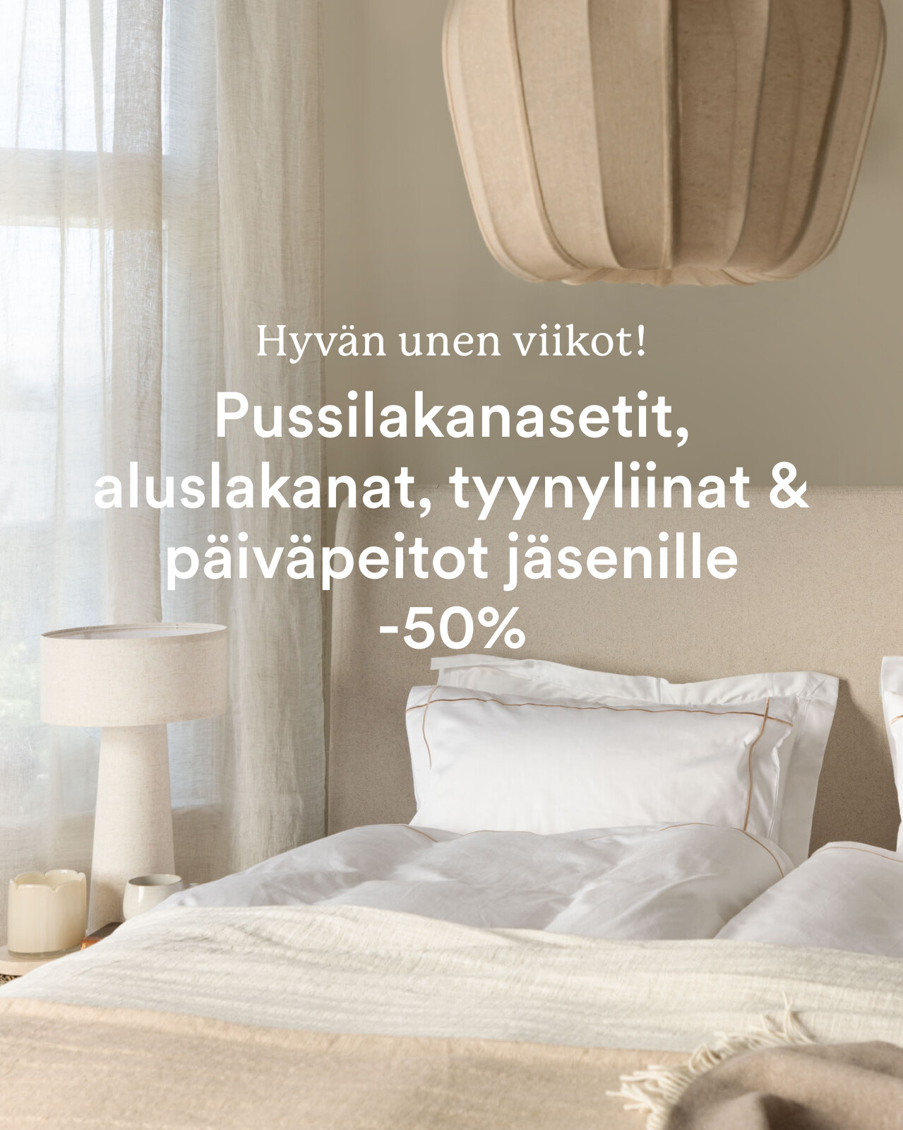 Hyv&auml;n unen viikot - kaikkea makuuhuoneeseen j&auml;senille -50%