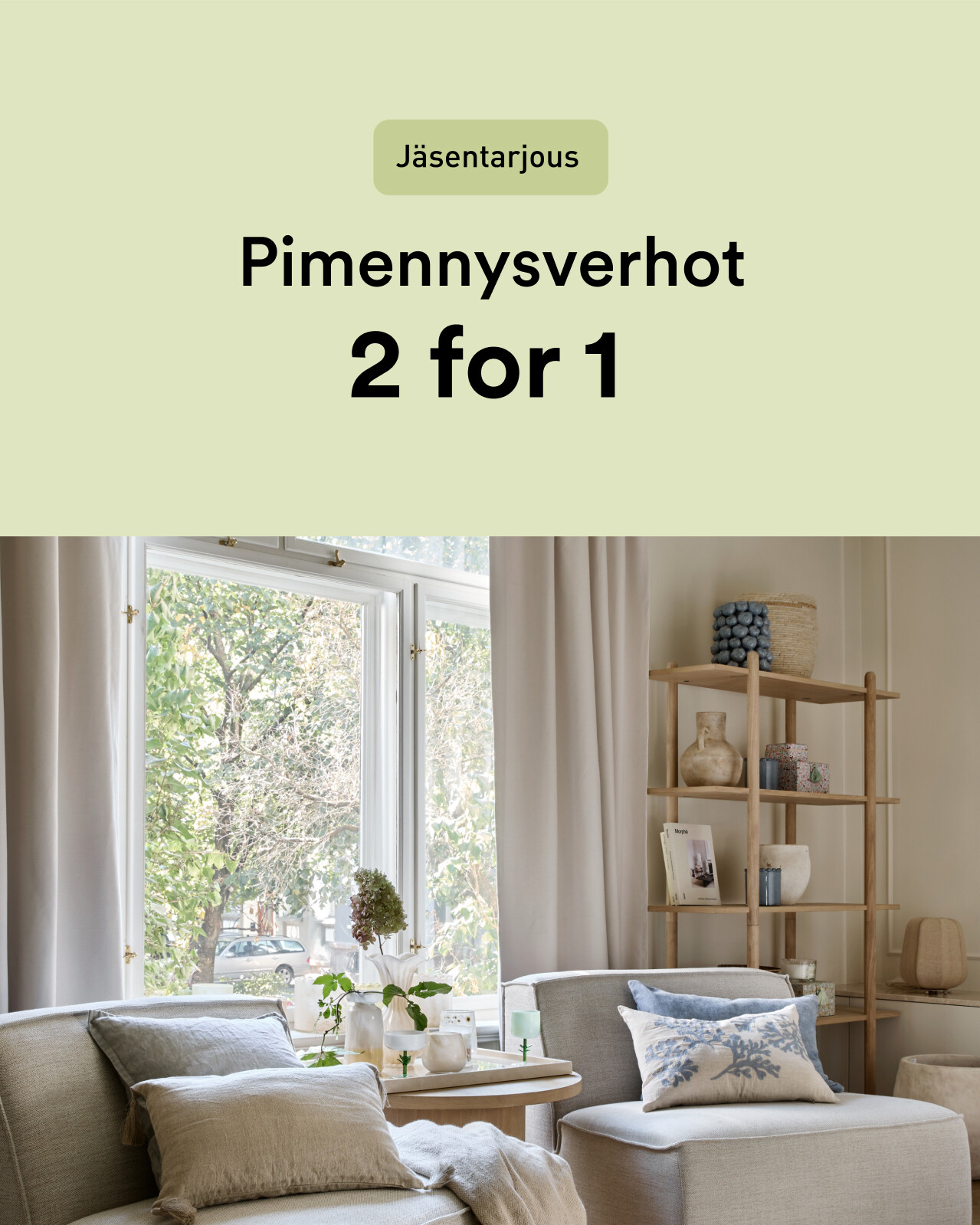 Pimennysverhot 2 for 1