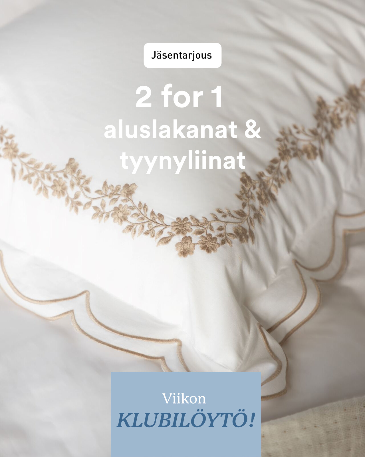 Tyynyliinat & aluslakanat 2 for 1