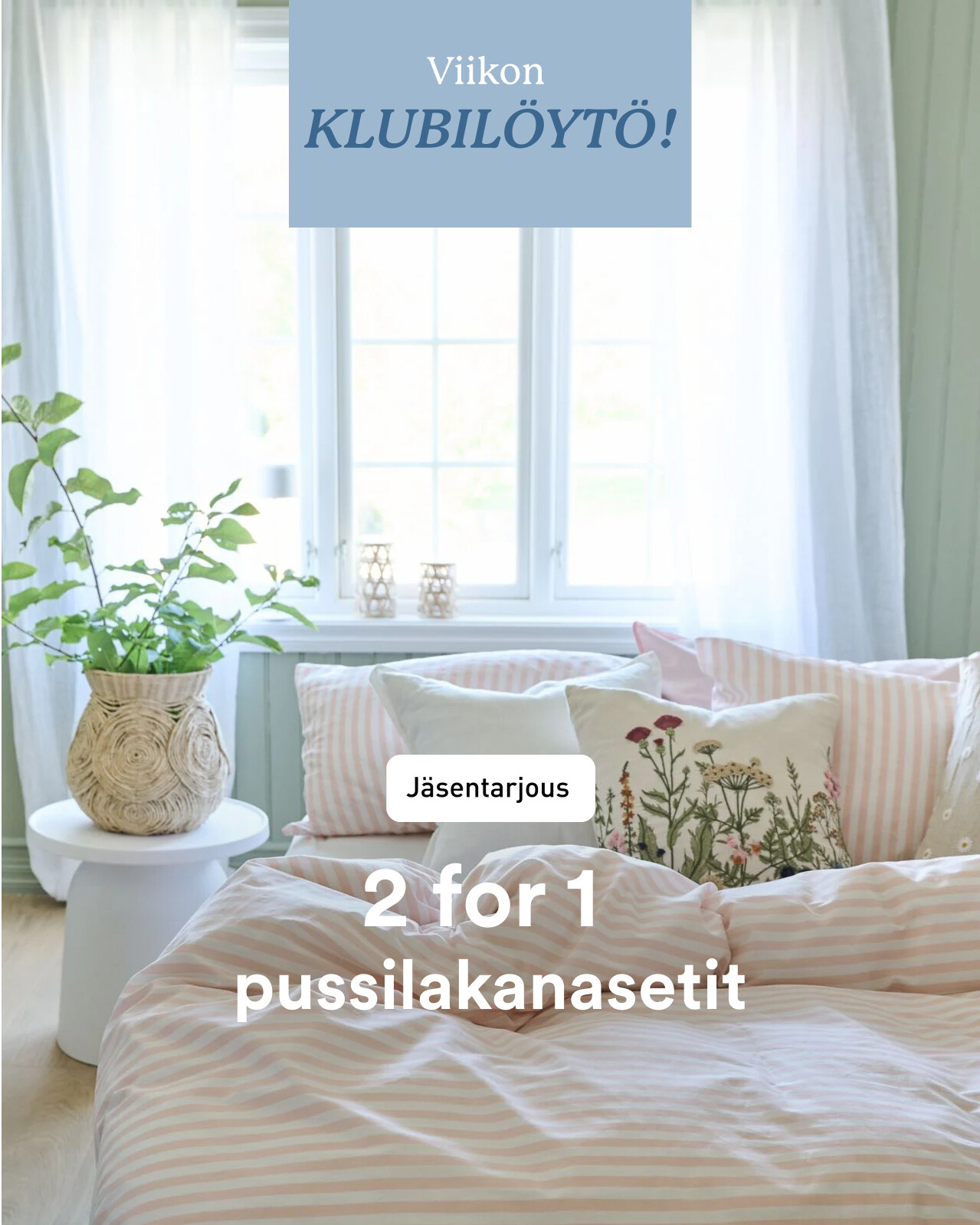Pussilakanasetit 2 for 1