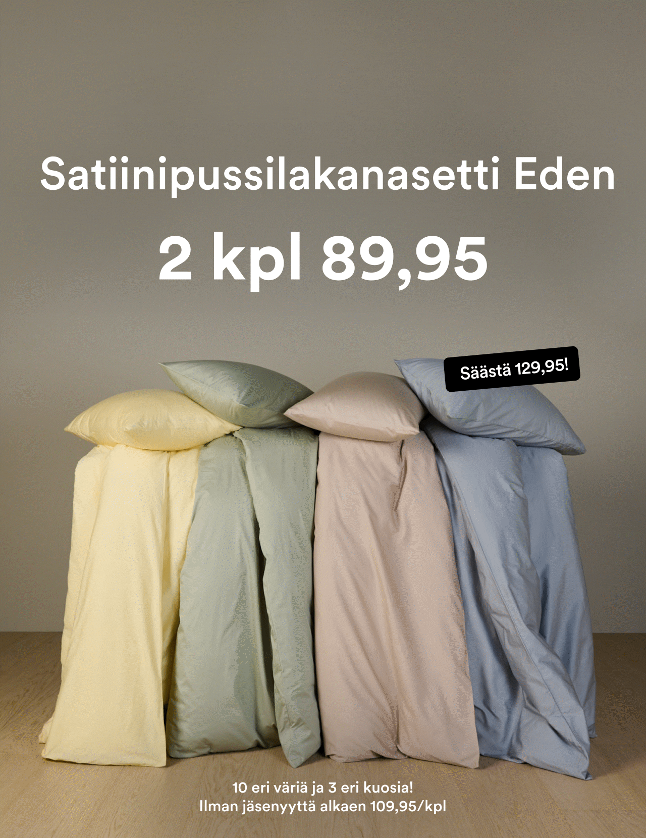 J&auml;senille! Eden 2 kpl vain 89,95 - S&auml;&auml;st&auml; 129,95!