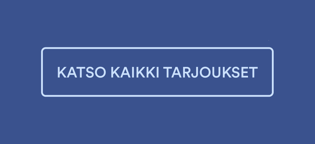 Tarjoukset - katso kaikki!