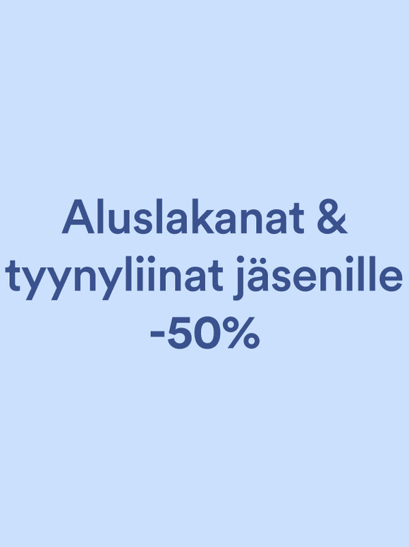 Aluslakanat & tyynyliinat j&auml;senille -50%
