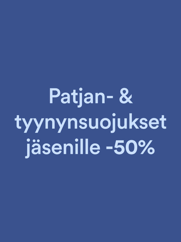 Patjan- & tyynynsuojat j&auml;senille -50%