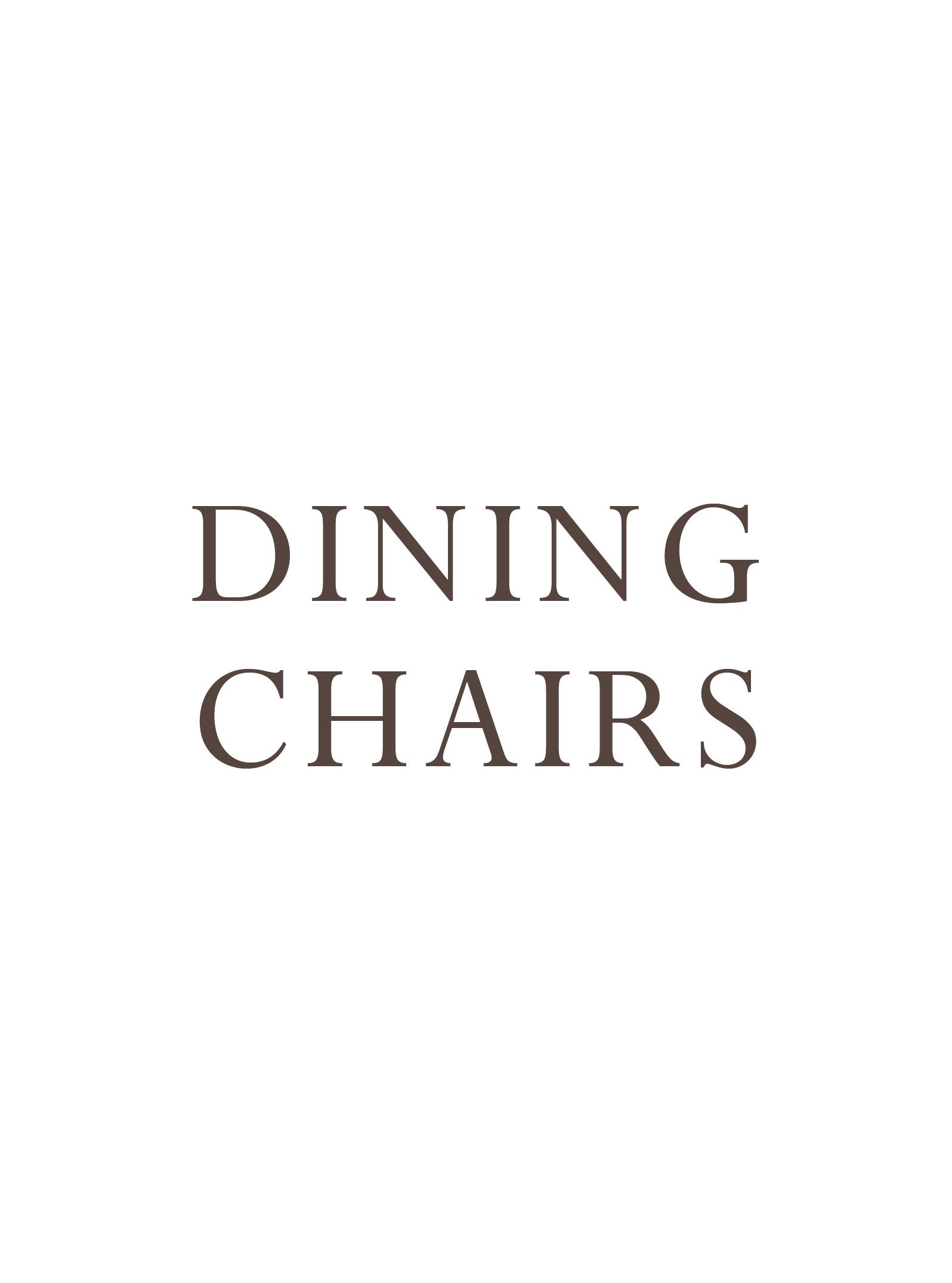 Dining chairs