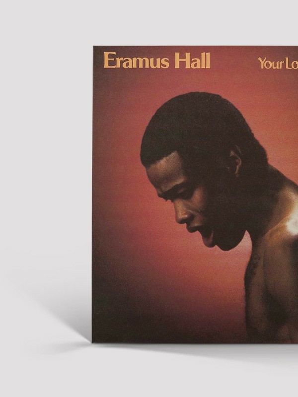 Erasmus Hall – Your Love Is My Desire