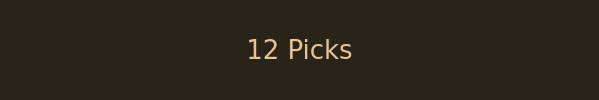 12 Picks