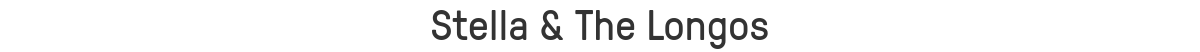 Stella & The Longos