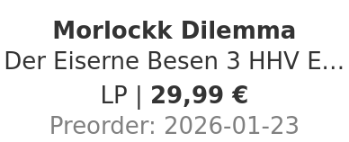 Morlockk Dilemma - Der Eiserne Besen 3 HHV Exclusive Splatter Vinyl Edition