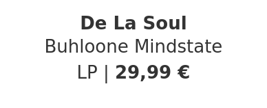 De La Soul - Buhloone Mindstate