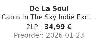 De La Soul - Cabin In The Sky Indie Exclusive Opaque Blue Vinyl Edition