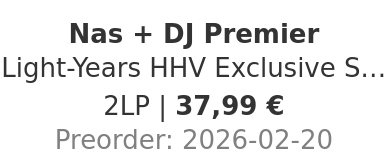 Nas + DJ Premier - Light-Years HHV Exclusive Silver Vinyl Edition