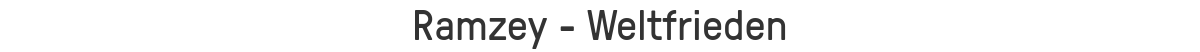 Ramzey - Weltfrieden