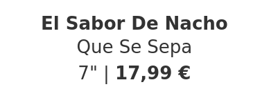 El Sabor De Nacho - Que Se Sepa