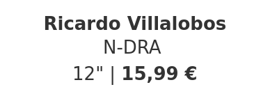 Ricardo Villalobos - N-DRA