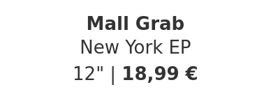 Mall Grab - New York EP
