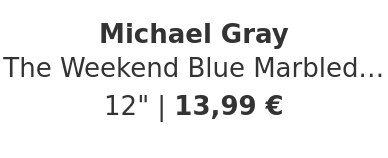 Michael Gray - The Weekend Blue Marbled Vinyl Edition