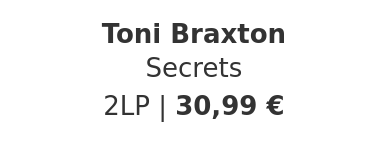 Toni Braxton - Secrets