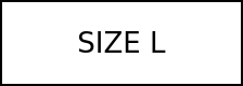 SIZE L