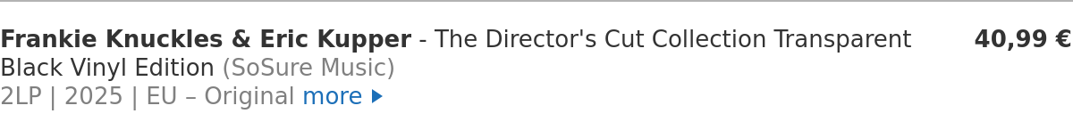 Frankie Knuckles & Eric Kupper - The Director's Cut Collection Transparent Black Vinyl Edition