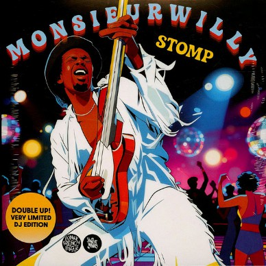 MonsieurWilly - Stomp Limited DJ Edition