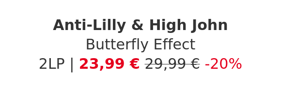 Anti-Lilly & High John - Butterfly Effect