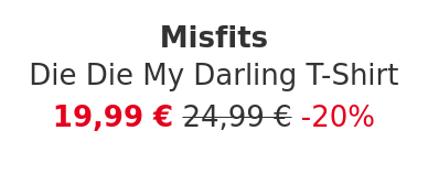 Misfits - Die Die My Darling T-Shirt