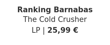 Ranking Barnabas - The Cold Crusher