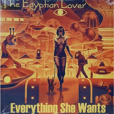 The Egyptian Lover - Everything She Wants / So Good