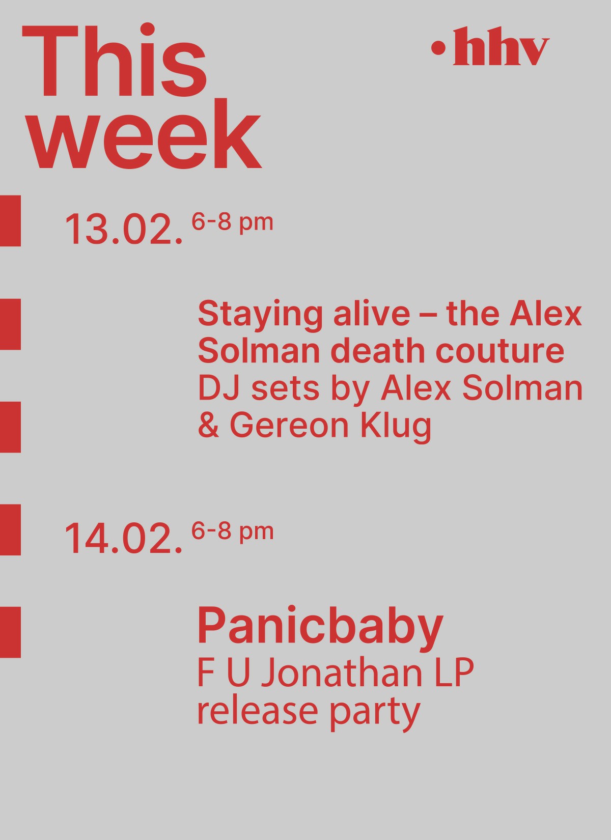 Store Events KW07 Staying Alive / panicbaby