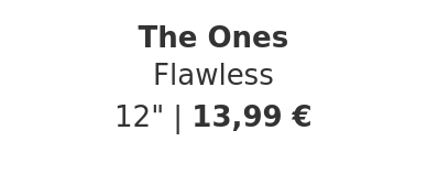The Ones - Flawless
