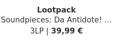 Lootpack - Soundpieces: Da Antidote! Primary Colors Vinyl Edition