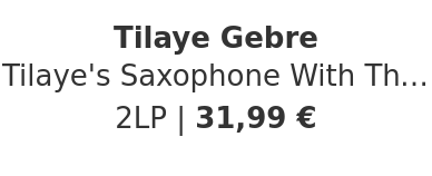 Tilaye Gebre - Tilaye's Saxophone With The Dahlak Band